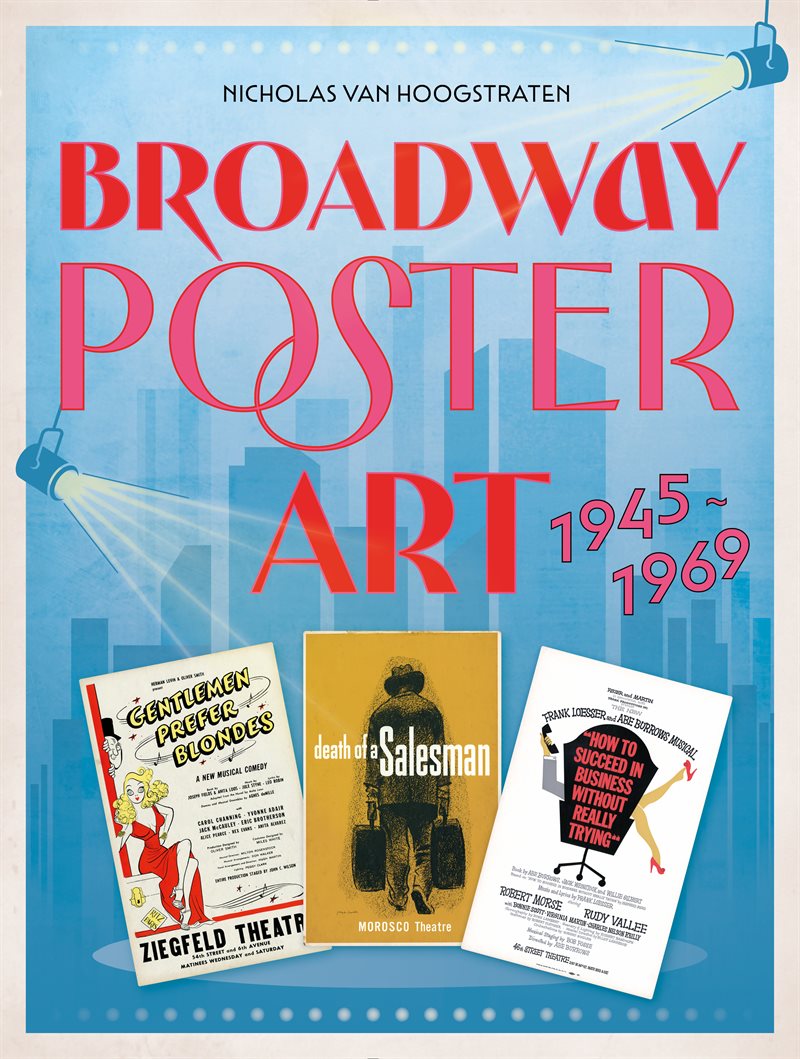 Broadway Poster Art: 1945–1969